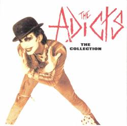 The Adicts : The Collection